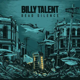 Dead Silence by Billy Talent