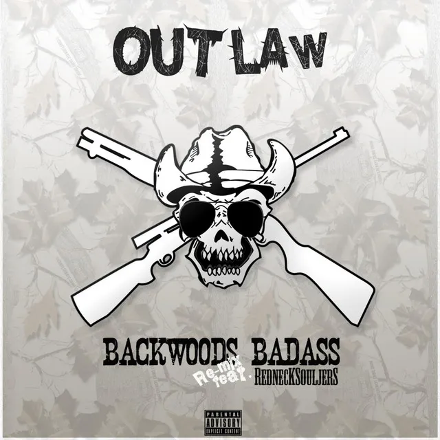 Backwoods Badass (Remix) [feat. Redneck Souljers]