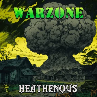 Warzone by Heathenous