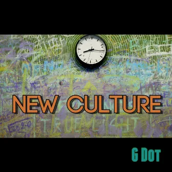 New Culture by G-Dot