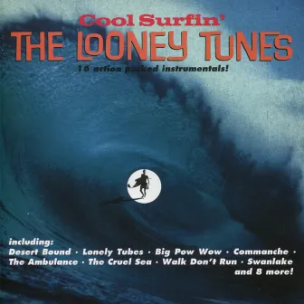 Cool Surfin' by The Looney Tunes