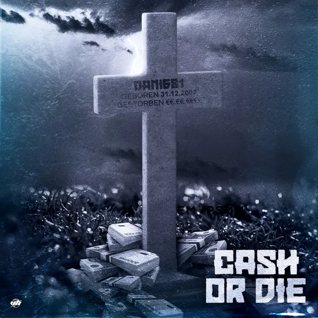 Cash or Die