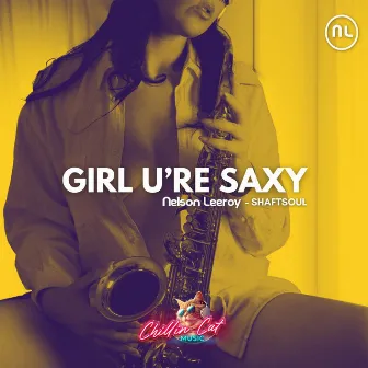 Girl U’re Saxy - Sensual Vocal Edit by Shaftsoul