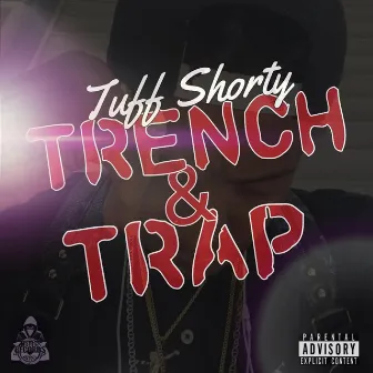 Trench & Trap by TuffShorty