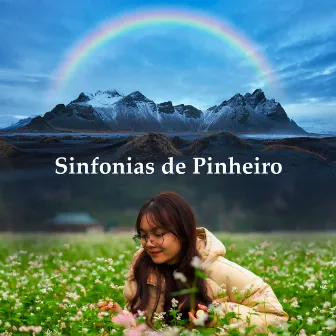 Sinfonias de Pinheiro by Beatriz Natureza Flores