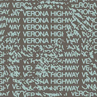 Verona Highway by Submorphics