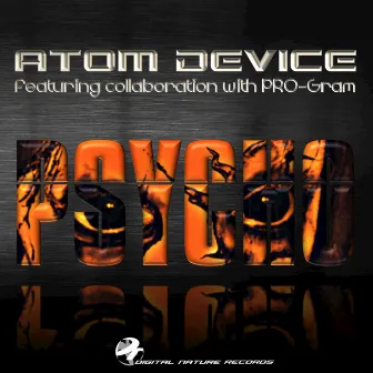 Psycho by Atom Device