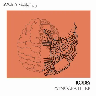 Psyncopath E.P by Rodes