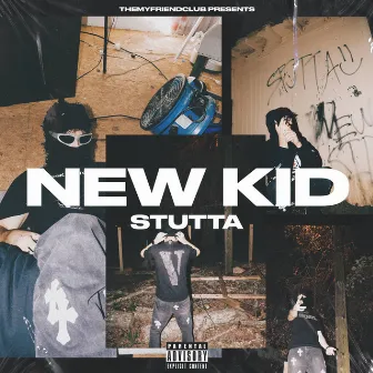 New Kid by Stutta