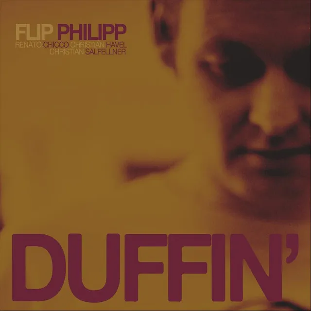 Duffin' (feat. Renato Chicco, Christian Havel & Christian Salfellner)