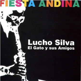 Fiesta Andina by Lucho Silva