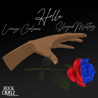 Holla by Lorenzo Corleone