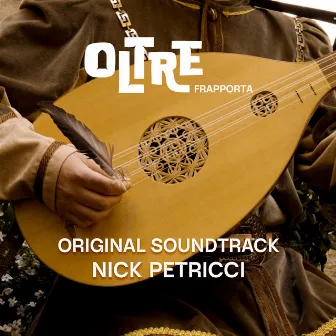 Oltre Frapporta (original film soundtrack) by Nick Petricci