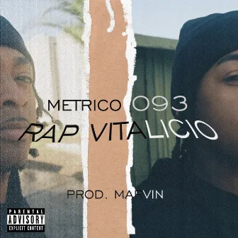 Rap Vitalicio by Metrico 093