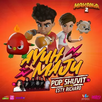 Ayuh Maju (feat. Esty Richard) [From 