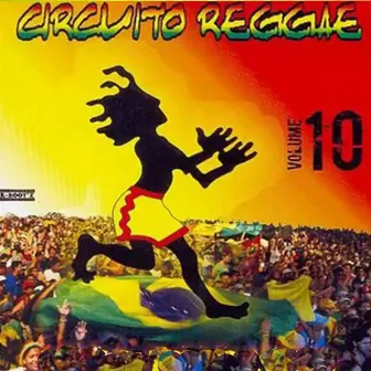 Circuito Reggae, Vol. 10 by Circuito Reggae