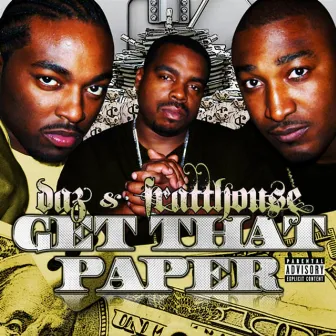 Get That Paper by Daz