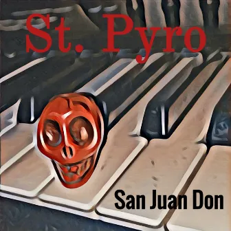 San Juan Don by Santo Fuego