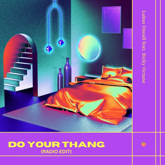 Do Your Thang - Radio Edit