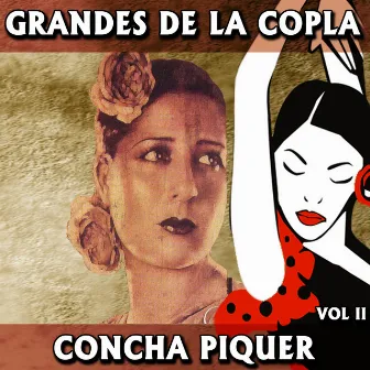 Grandes de la Copla. Concha Piquer (Volumen II) by Concha Piquer