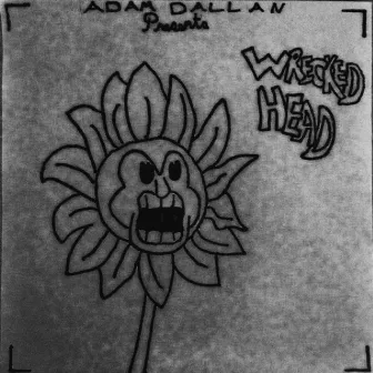 Wrecked Head by Adam Dallan