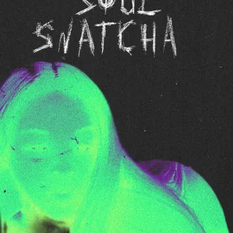 SOUL SNATCHA by HeartGang Poodi