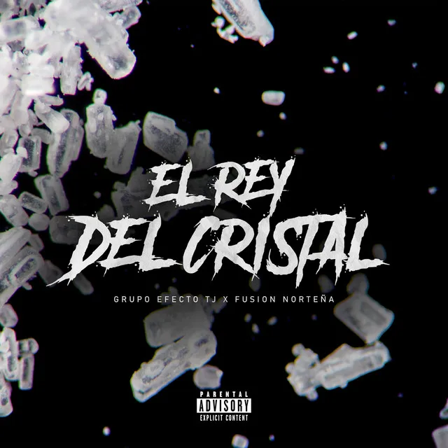 El Rey Del Cristal