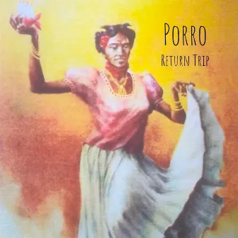 Porro by Return Trip