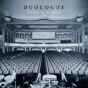 Song & Dance by Duologue