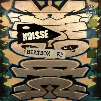 Beatbox EP by NOISSE