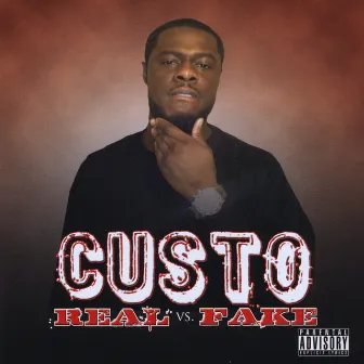 Real vs Fake by Custo