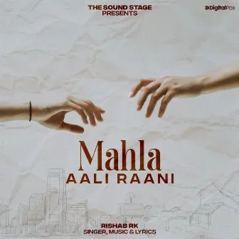 Mahla Aali Raani by Rishab Rk