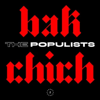 Zone 36: Bakchich by The Populists