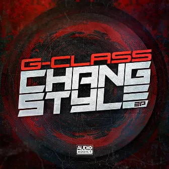 Chang Style EP by G-Class