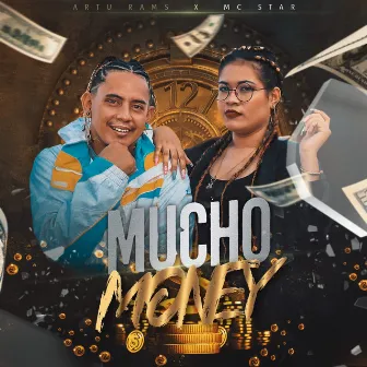 Mucho Money by Mc Star