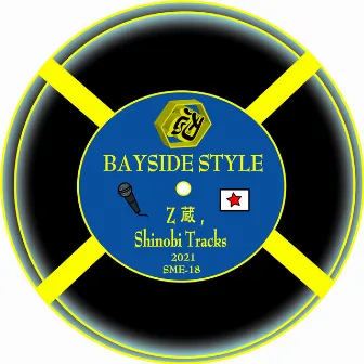 BAYSIDE STYLE by Shinobi Tracks