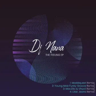 The Feeling by DJ Nana