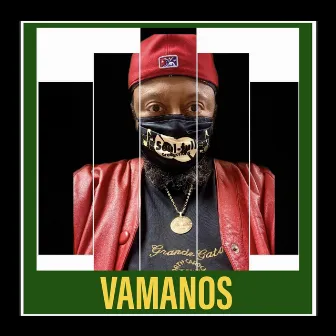 Vamanos by Grande Gato