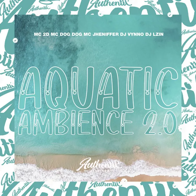 Aquatic Ambience 2.0