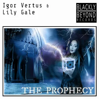 The Prophecy by Igor Vertus