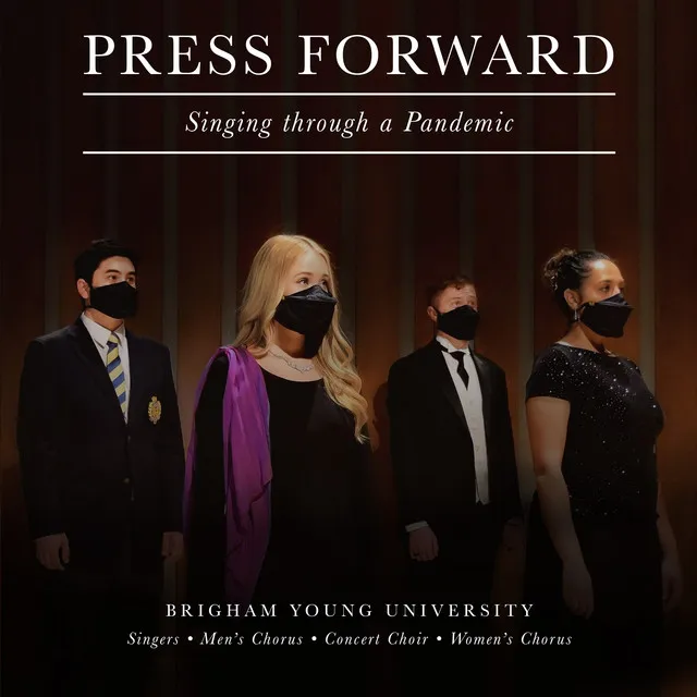 Press Forward: Singing Through a Pandemic