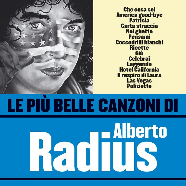 Le più belle canzoni di Alberto Radius