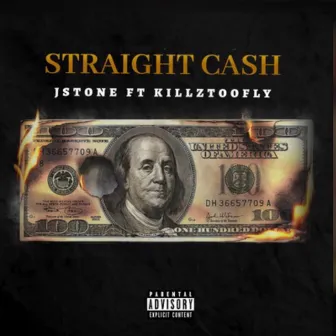 Straight Cash by Jstone