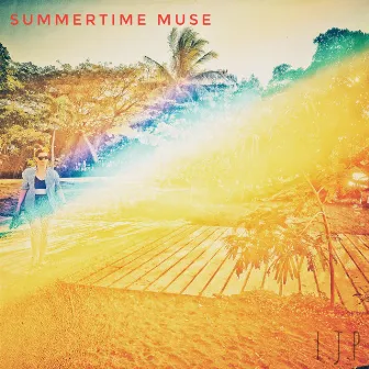 Summertime Muse by L.J.P