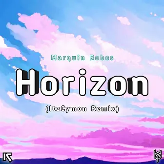 Horizon (ItzCymon Remix) by 