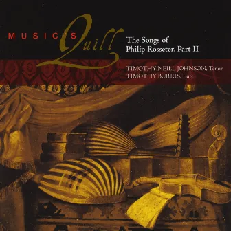 The Songs of Philip Rosseter, Part II by Music's Quill