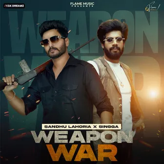 Weapon War by Sandhu Lahoria