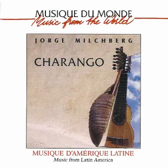 Charango by Jorge Milchberg