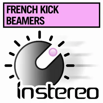 Beamers by French Kick