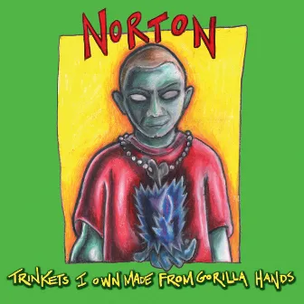 Trinkets I Own Made from Gorilla Hands - EP by Jim Norton